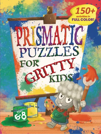 Prismatic Puzzles for Gritty Kids